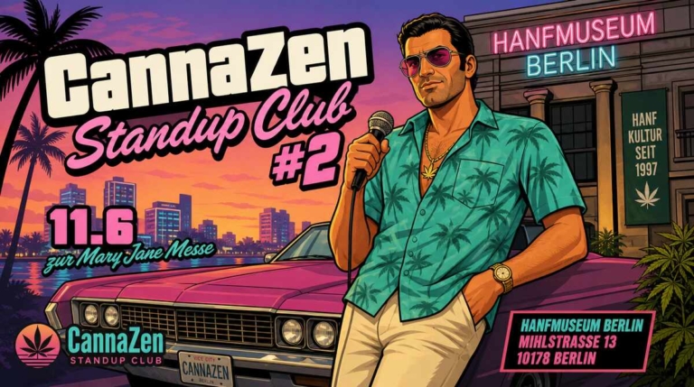 Zen Comedy Club #2: Hanf Museum Berlin: 11. Juni exklusiv für die Zen Community